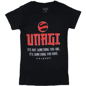 Friends Women's TV Series Unagi Not something You are T-Shirt Adult