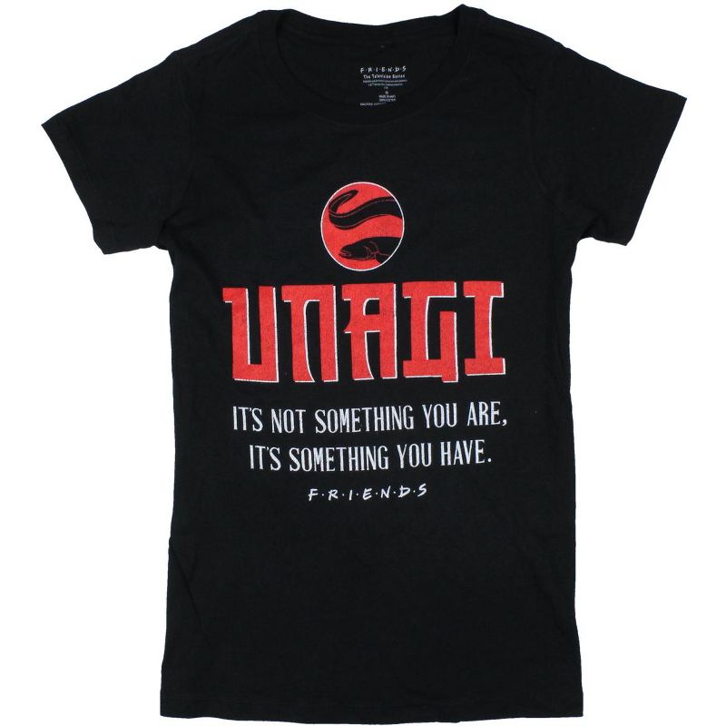 Friends Women's TV Series Unagi Not something You are T-Shirt Adult, 1 of 2