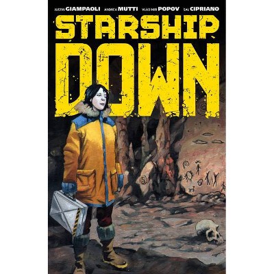 Starship Down - by  Justin Giampaoli (Paperback)