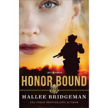 Honor Bound - (Love and Honor) by Hallee Bridgeman