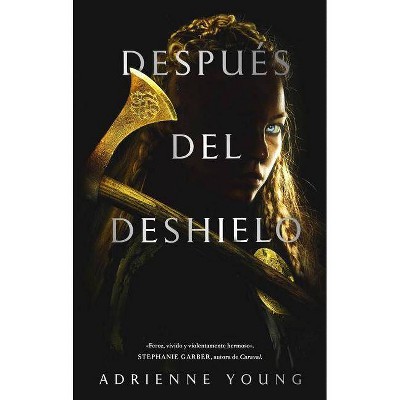 Despues del Deshielo - by  Adrienne Young (Paperback)