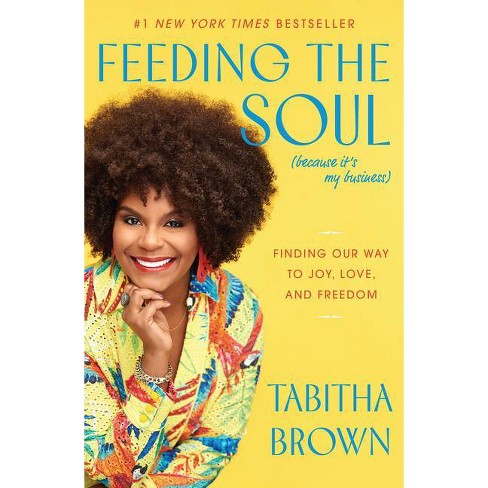 For Tabitha Brown, actress, entrepreneur, and vegan, feeding the