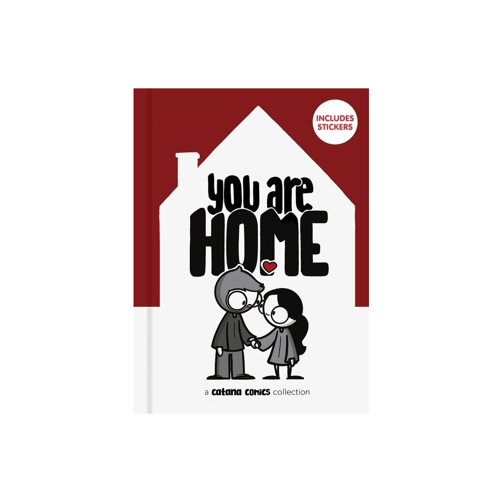 You Are Home - by Catana Chetwynd (Hardcover)