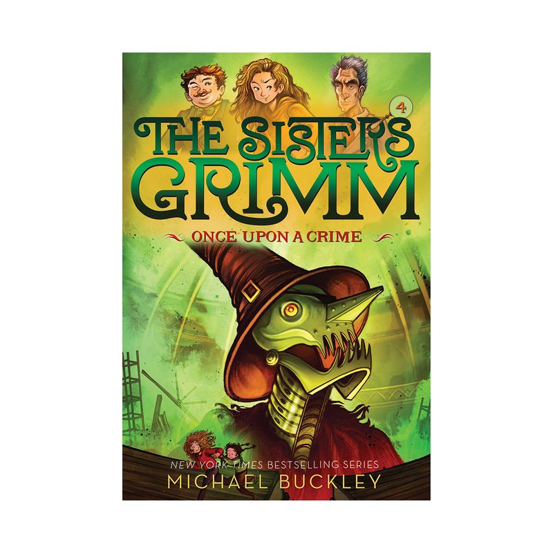 Once Upon a Crime (the Sisters Grimm #4) - by  Michael Buckley (Paperback), 1 of 2