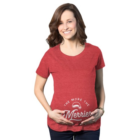 Maternity The More The Merrier Tshirt Funny Christmas Baby Pregnancy Announcement Tee - Crazy Dog Maternity T Shirt - image 1 of 4