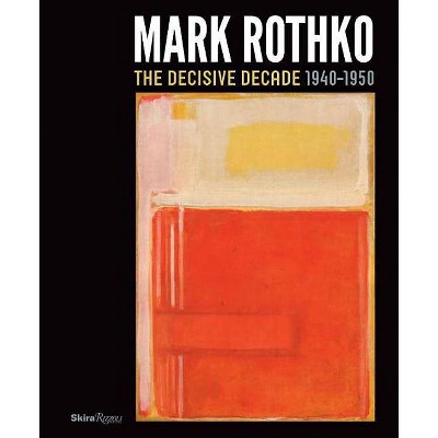 Mark Rothko - by  Bradford R Collins (Hardcover)