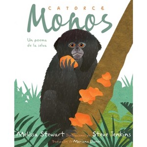 Catorce Monos (Fourteen Monkeys) - by  Melissa Stewart (Hardcover) - 1 of 1