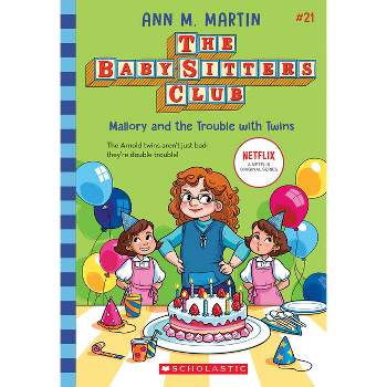Mallory and the Trouble with Twins (the Baby-Sitters Club #21) - by Ann M Martin (Paperback)