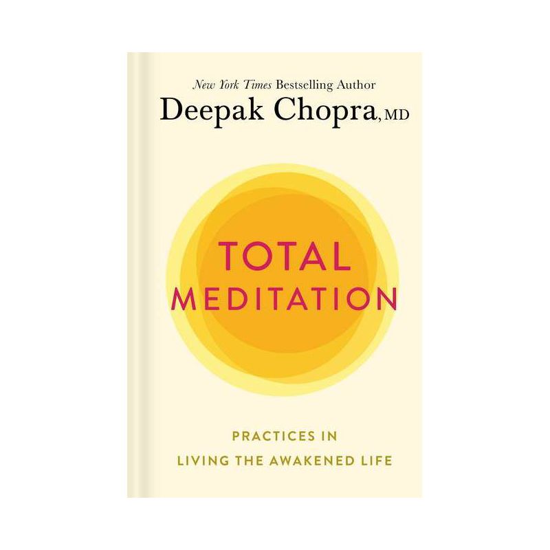 Total Meditation - by Deepak Chopra, 1 of 2