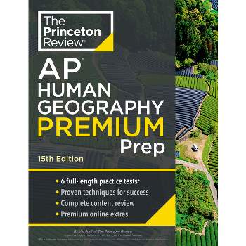 Princeton Review Ap Human Geography Prep, 15th Edition - (college