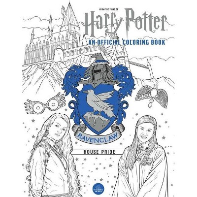 Harry Potter: Ravenclaw House Pride: The Official Coloring Book - by  Insight Editions (Paperback)