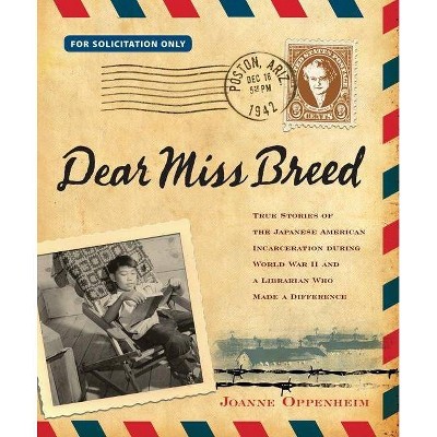 Dear Miss Breed - by  Joanne Oppenheim (Hardcover)