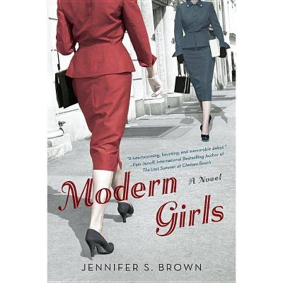 Modern Girls - by  Jennifer S Brown (Paperback)