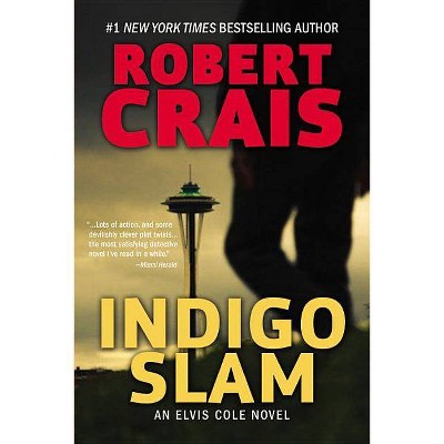 Indigo Slam - by  Robert Crais (Paperback)