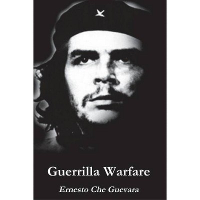 Guerrilla Warfare - by  Ernesto Che Guevara (Paperback)