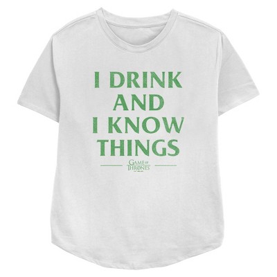 Women's Game of Thrones St. Patrick's Day I Drink and I Know Things White T-Shirt