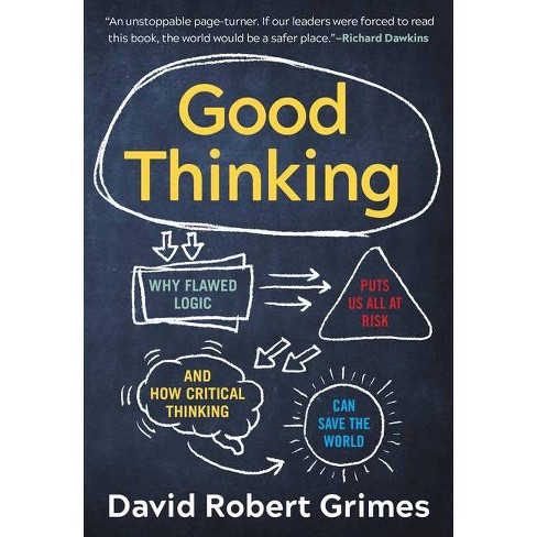 Good Thinking by David Robert Grimes