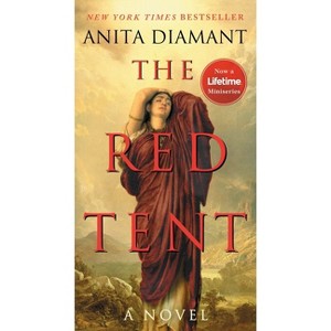 The Red Tent - By Anita Diamant ( Paperback ) - 1 of 1