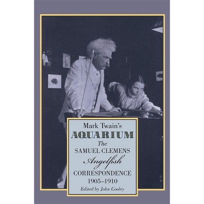 Mark Twain's Aquarium - (Paperback)