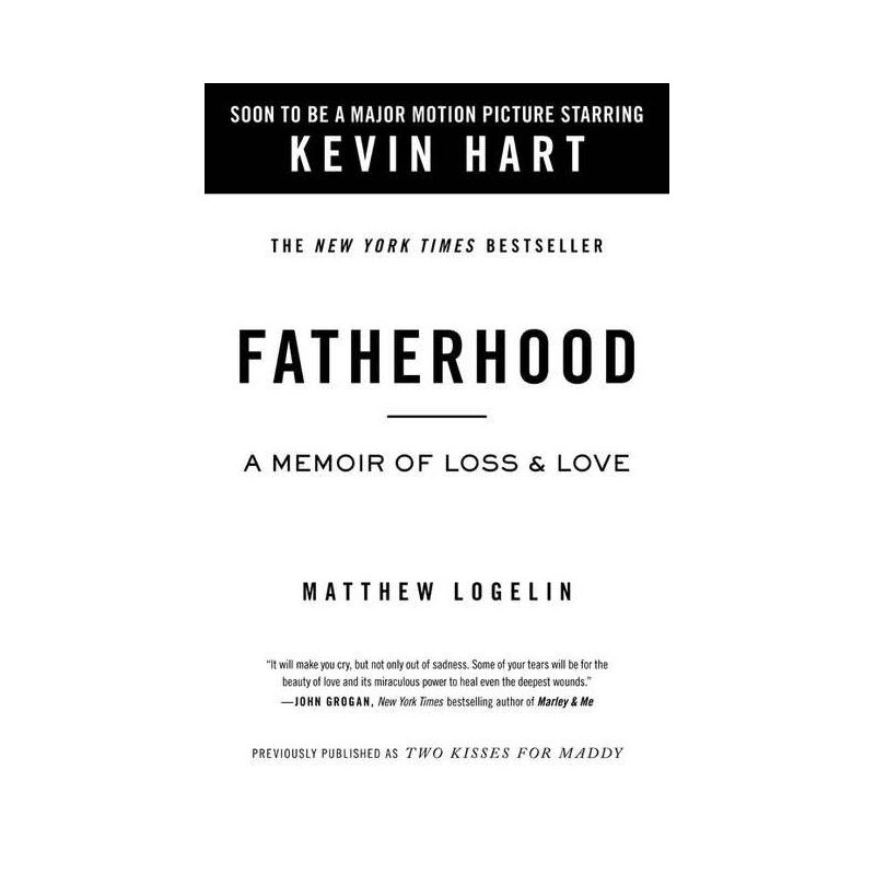 Fatherhood Media Tie-In (Previously Published as Two Kisses for Maddy) - by Matt Logelin (Paperback), 1 of 2