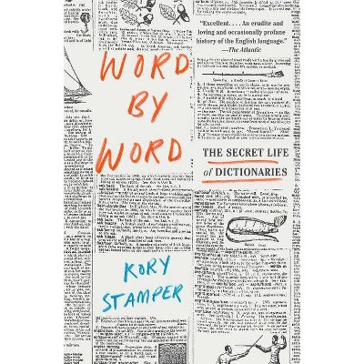 Word by Word - by  Kory Stamper (Paperback)