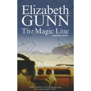 Magic Line - Large Print by  Elizabeth Gunn (Hardcover) - 1 of 1