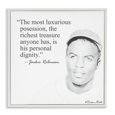 Stupell Industries Personal Dignity Jackie Robinson Quote Black and White, 12" x 12"