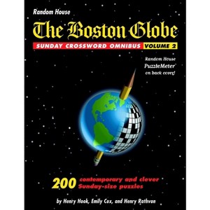 The Boston Globe Sunday Crossword Omnibus, Volume 2 - by  Henry Hook & Emily Cox & Henry Rathvon (Paperback) - 1 of 1