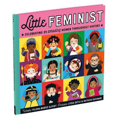 Little Feminist Picture Book - by  Yelena Moroz Alpert (Hardcover)