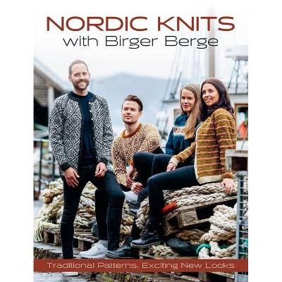 Nordic Knits with Birger Berge - (Hardcover)