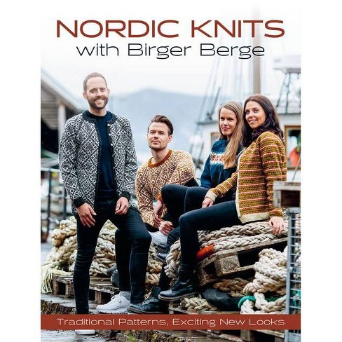 Norwegian Knitting Designs - 90 Years Later: A New Look at the Classic Collection of Scandinavian Motifs and Patterns [Book]