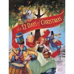 The 12 Days of Christmas - by  Helen C Haidle (Paperback) - 1 of 1