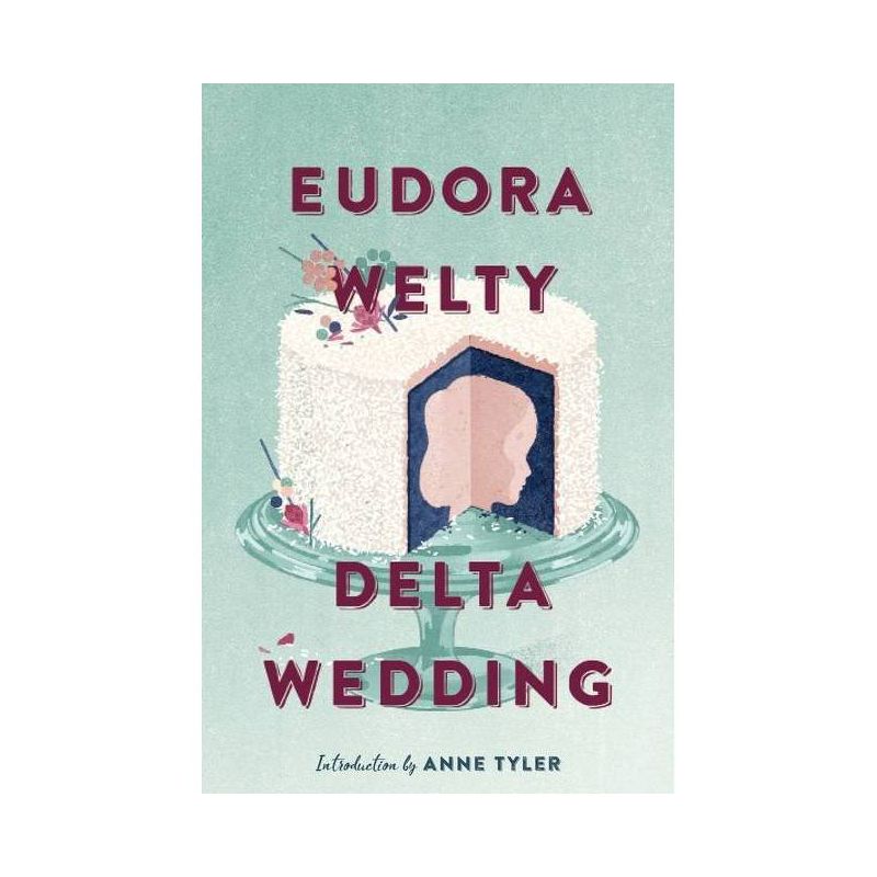 Delta Wedding - by  Eudora Welty (Paperback), 1 of 2