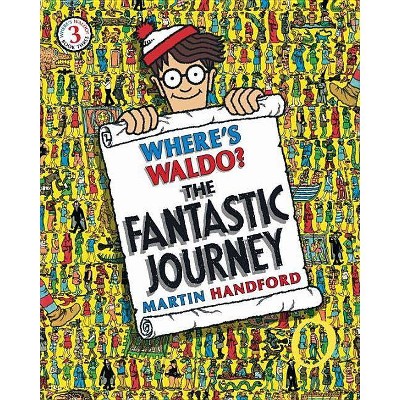 Where's Waldo Fantastic Journey 05/06/2015 Juvenile Fiction - by Martin Handford (Paperback)