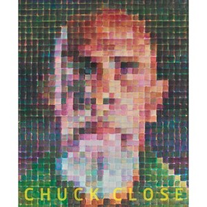 Chuck Close: Red, Yellow, and Blue - (Paperback) - 1 of 1