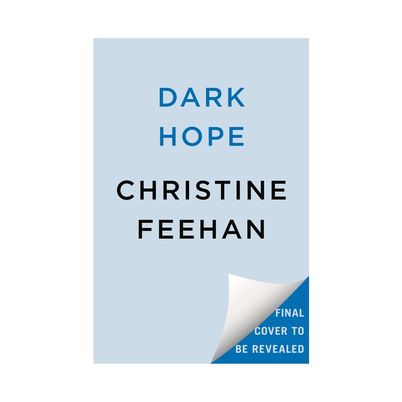 Dark Hope - (Carpathian Novel) by  Christine Feehan (Hardcover), 1 of 2