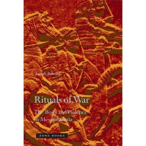 Rituals of War - by  Zainab Bahrani (Hardcover) - 1 of 1