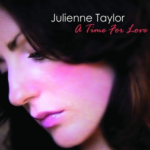 Julienne Taylor - A Time For Love (CD) - image 1 of 1