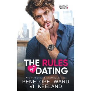 The Rules of Dating - by  Penelope Ward & VI Keeland (Hardcover) - 1 of 1