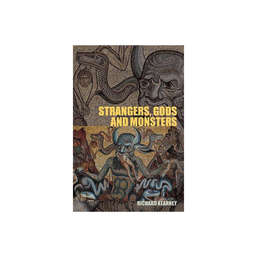 ISBN 9780415272582 product image for Strangers, Gods and Monsters - by Richard Kearney (Paperback) | upcitemdb.com