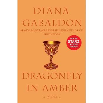 Dragonfly in Amber - (Outlander) by  Diana Gabaldon (Paperback)