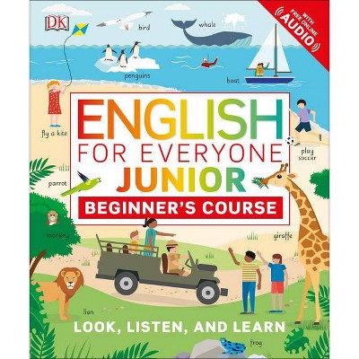 English for Everyone Junior: Beginner's Course - by  DK (Paperback)