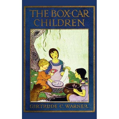 The Box-Car Children - by  Gertrude Chandler Warner (Hardcover)