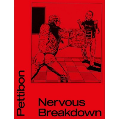 Raymond Pettibon: Nervous Breakdown - (Hardcover)
