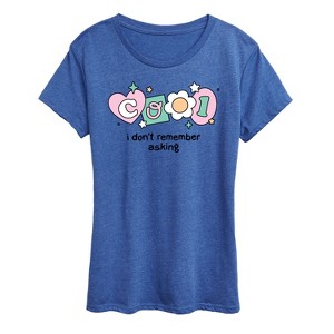 Women's - Instant Message - Cool I Dont Remember Asking Short Sleeve Graphic T-Shirt - 1 of 4