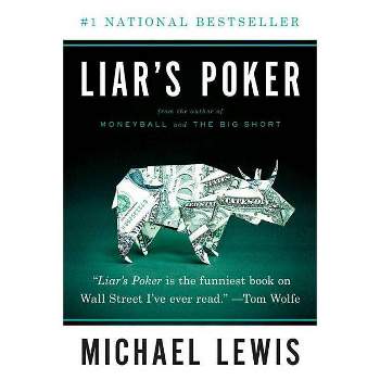Liar's Poker - (Norton Paperback) by  Michael Lewis (Paperback)