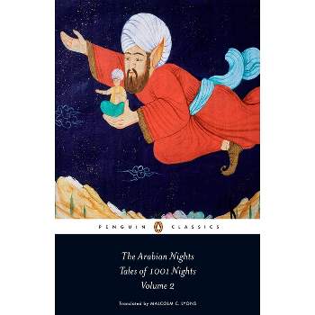 The Arabian Nights, Volume 2 - (Penguin Classics) by  Anonymous (Paperback)