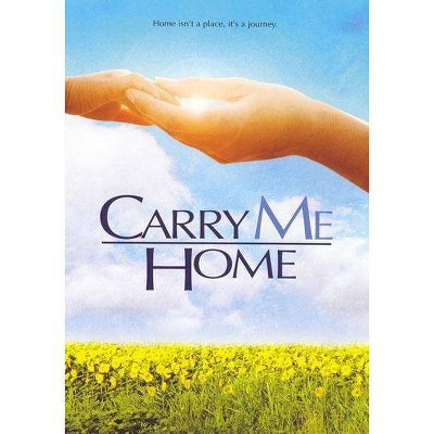 Carry Me Home (DVD)(2005)