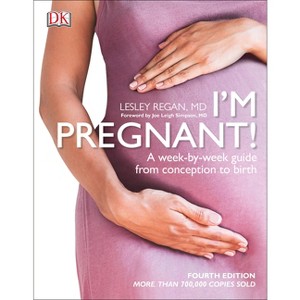 I'm Pregnant! - by  Lesley Regan (Paperback) - 1 of 1