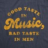 Womens Good Taste In Music Bad Taste In Men T Shirt Funny Dating Relationship Graphic Tee - Crazy Dog Women's T Shirt - 2 of 4